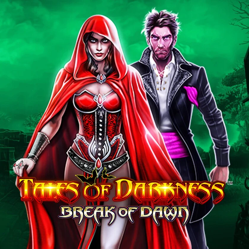 Tales of Darkness™ - Break of Dawn
